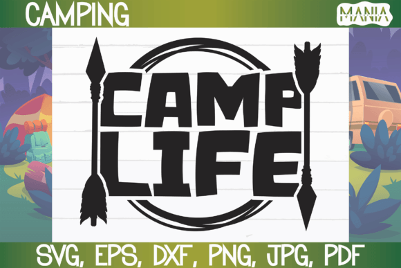 Camp Life SVG Cut File: A Complete Guide to Versatile Crafting Assets