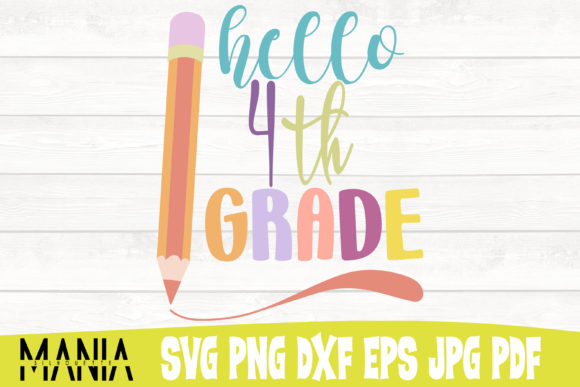 Hello Fourth Grade SVG Cut File Design – A Versatile Tool for Creatives and Makers