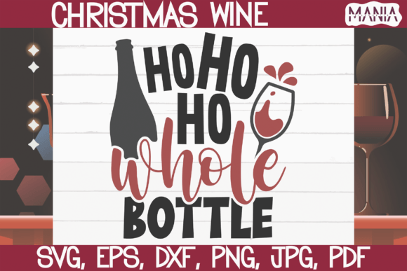 Ho Ho Ho Whole Bottle SVG for Creative Projects