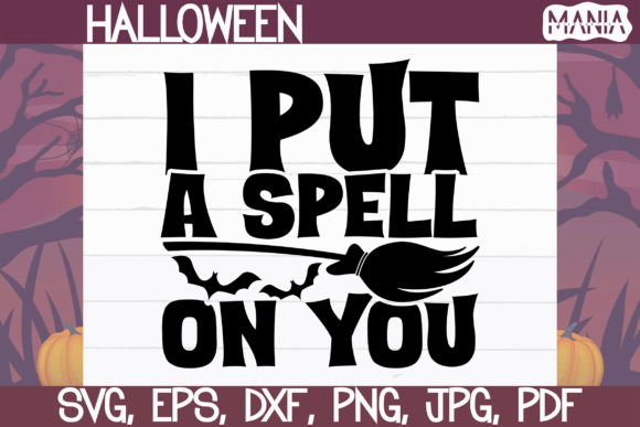 I Put a Spell on You Svg Cut File: A Practical Guide to Flawless Crafting