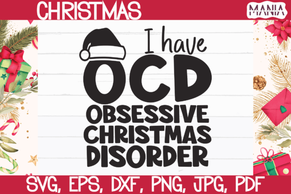 Obsessive Christmas Disorder Svg: A Practical Guide to Flawless Holiday Crafting