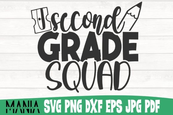 Second Grade Squad SVG Cut File Design Guide