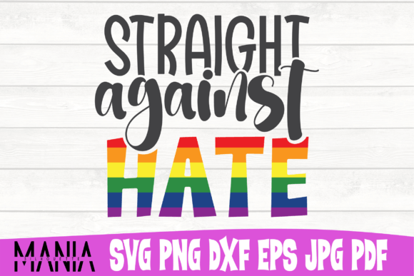 Straight Against Hate Svg Cut File: Integrating Advocacy Assets into Creative Workflows