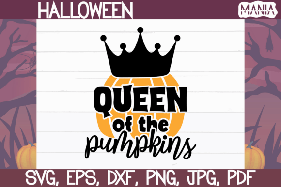 Unlocking Creative Potential with the Queen of the Pumpkins SVG Cut File