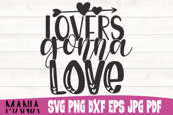 Unlocking Creativity with Lovers Gonna Love SVG Cut File Design